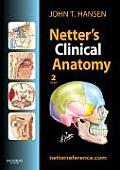 Netters Clinical Anatomy With Online Access