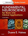 Fundamental Neuroscience For Basic & Clinical Applications With Student Consult Online Access