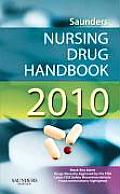 Saunders Nursing Drug Handbook 2010 (Nursing Drug Handbook)