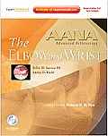 Aana Advanced Arthroscopy the Elbow & Wrist