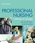 Professional Nursing Concepts & Challenges