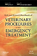 Kirk & Bistner's Handbook of Veterinary Procedures and Emergency Treatment