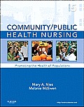 Community Public Health Nursing Promoting The Health Of Populations