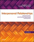 Interpersonal Relationships Professional Communication Skills for Nurses 6th Edition