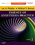 Essence of Anesthesia Practice: Expert Consult - Online and Print