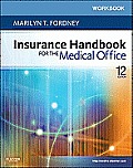 Workbook for Insurance Handbook for the Medical Office 12th edition