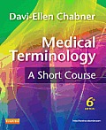 Medical Terminology a Short Course 6th Edition