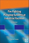 Fire Fighting Pumping Systems At Industrial Facilities Second Edition