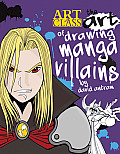 Art of Drawing Manga Villains