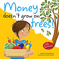 Life Lessons||||Money Doesn't Grow on Trees