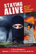 Staying Alive How to Act Fast & Survive Deadly Encounters