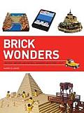 Brick Wonders Wonders of the World to Make from Lego