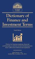 Dictionary Of Finance & Investment Terms More Than 5000 Terms Defined & Explained