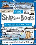 How to Draw Cool Ships and Boats: From Sailboats to Ocean Liners