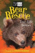 Bear Rescue True Life Stories