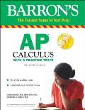 Barrons AP Calculus with Online Tests With Bonus Online Tests