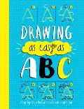 Drawing as Easy as ABC Step by Step Pictures to Create & Color
