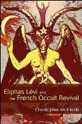 Eliphas L?vi and the French Occult Revival