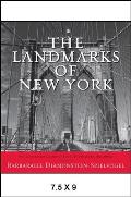 Landmarks of New York Fifth Edition An Illustrated Record of the Citys Historic Buildings