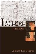 Tuscarora: A History