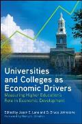 Universities and Colleges as Economic Drivers: Measuring Higher Education's Role in Economic Development