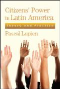 Citizens' Power in Latin America: Theory and Practice