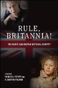 Rule, Britannia!: The Biopic and British National Identity