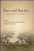 Race and Rurality in the Global Economy