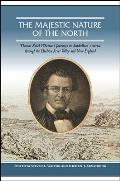 The Majestic Nature of the North: Thomas Kelah Wharton's Journeys in Antebellum America through the Hudson River Valley and New England