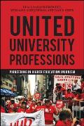 United University Professions: Pioneering in Higher Education Unionism