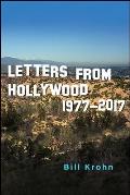 Letters from Hollywood: 1977-2017