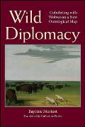 Wild Diplomacy: Cohabiting with Wolves on a New Ontological Map