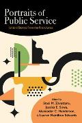 Portraits of Public Service: Untold Stories from the Front Lines