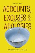 Accounts, Excuses, and Apologies, Third Edition: Image Repair Theory Extended