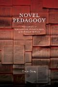 Novel Pedagogy: The Novel and Educational Publications in Victorian Britain