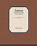 Samoa a Hundred Years Ago and Long Before