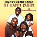 Ebony's Storybooks: My Happy Family