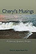 Cheryl's Musings: A Day in the Life of an Award Winning Poet and Photographer