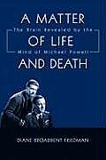 A Matter of Life and Death: The Brain Revealed by the Mind of Michael Powell