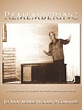 Remembering: A Collection of Daddy's Favorite Songs and Poetry