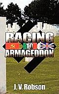 Racing to Armageddon