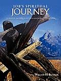 Job's Spiritual Journey: The Believer and Rationalist with Questions of God and Man
