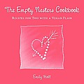 The Empty Nesters Cookbook: Recipes for Two with a Vegan Flair