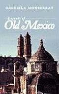 Legends of Old Mexico