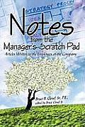 Notes from the Manager's Scratch Pad: Articles Written to the Employees of the Company