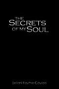 The Secrets of My Soul