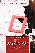 Five Days in May: The Brookfield Murders: A Harrison Hunt Mystery