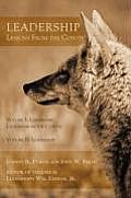 Leadership - Lessons From the Coyote: Volume I: Leadership: Lessons from the Coyote, Volume II: Leadership