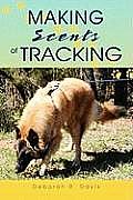 Making Scents of Tracking