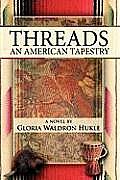 Threads: An American Tapestry